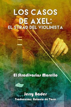 Los casos de Axel: El Strad del violinista (eBook, ePUB) - Bader, Jerry