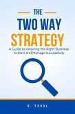 The Two-Way Strategy (eBook, ePUB)
