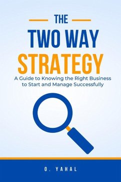 The Two-Way Strategy (eBook, ePUB) - O. Yahal