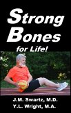 Strong Bones for Life! (eBook, ePUB) Strong Bones for Life! (eBook, ePUB)