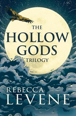 The Hollow Gods Trilogy (eBook, ePUB) - Levene, Rebecca