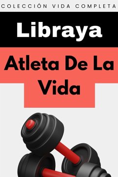 Cover Atleta De La Vida (Colección Vida Completa, #2) (eBook, ePUB)