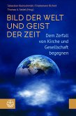 Bild der Welt und Geist der Zeit (eBook, PDF)