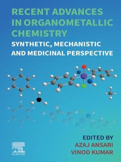 Recent Advances in Organometallic Chemistry (eBook, ePUB)