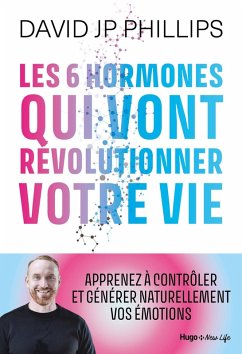 Cover Les 6 hormones qui vont révolutionner votre vie (eBook, ePUB)