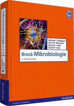 Brock Mikrobiologie (eBook, PDF) - Madigan, Michael T.; Martinko, John M.; Stahl, David A.; Clark, David P.