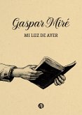 Gaspar Miré (eBook, ePUB)