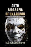 Autobiografía de un ladrón (eBook, ePUB)