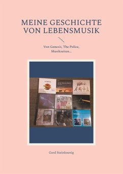 Meine Geschichte von Lebensmusik (eBook, ePUB)