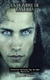 Un hombre de fantasía (eBook, ePUB)