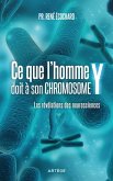 Ce que l'homme doit à son chromosome Y (eBook, ePUB)