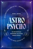Astropsycho. Un décryptage personnel de votre thème astral (eBook, ePUB) Astropsycho. Un décryptage personnel de votre thème astral (eBook, ePUB)