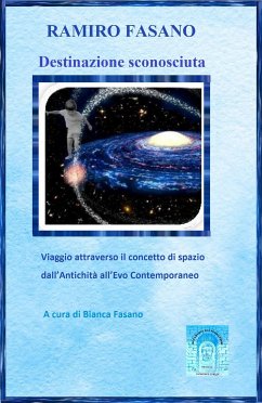 Destinazione sconosciuta (eBook, ePUB) - Fasano, Ramiro