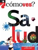 Antología de salud. ¿Cómo ves? (eBook, ePUB)