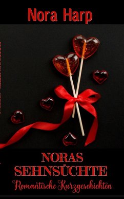 Noras Sehnsüchte (eBook, ePUB) - Harp, Hora