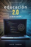 Educación 2.0: La Era de ChatGPT (eBook, ePUB)