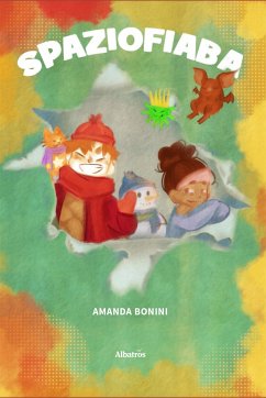 Spaziofiaba (eBook, ePUB) - Bonini, Amanda