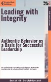 Leading with Integrity – Authentic Behavior as a Basis for Successful Leadership (eBook, ePUB)