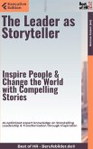 The Leader as Storyteller - Inspire People & Change the World with Compelling Stories (eBook, ePUB)
