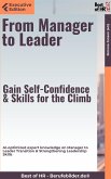 From Manager to Leader – Gain Self-Confidence & Skills for the Climb (eBook, ePUB)