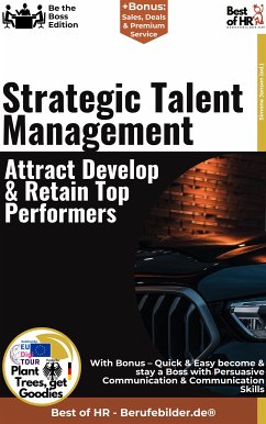 Strategic Talent Management – Attract, Develop, & Retain Top Performers (eBook, ePUB) - Janson, Simone