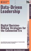 Data-Driven Leadership – Digital Decision-Making Strategies for the Connected Era (eBook, ePUB)