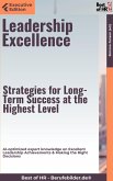 Leadership Excellence - Strategies for Long-Term Success at the Highest Level (eBook, ePUB)