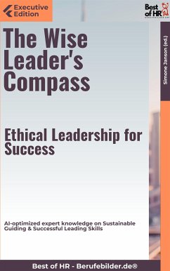 The Wise Leader's Compass – Ethical Leadership for Success (eBook, ePUB) - Janson, Simone