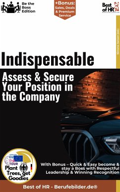 Indispensable - Assess & Secure Your Position in the Company (eBook, ePUB) - Janson, Simone