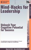 Mind-Hacks for Leadership - Unleash Your Cognitive Potential for Success (eBook, ePUB)
