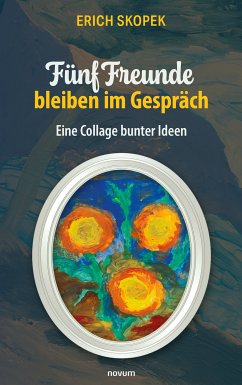 Fünf Freunde bleiben im Gespräch (eBook, ePUB)