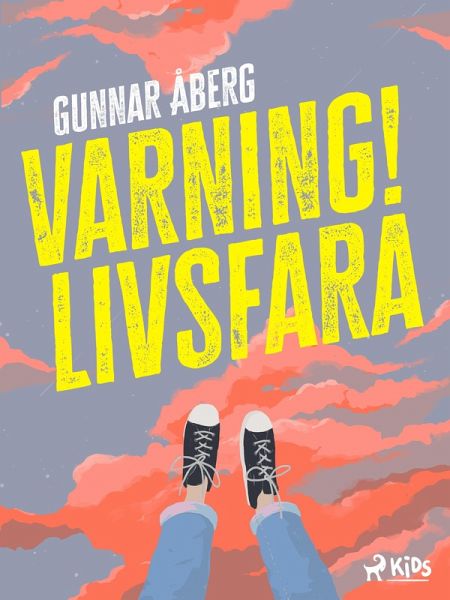 Varning! Livsfara (eBook, ePUB)