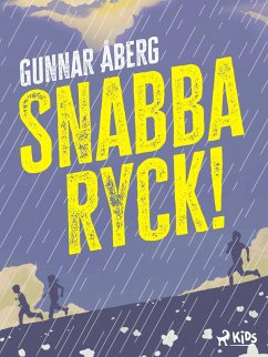 Snabba ryck! (eBook, ePUB) - Åberg, Gunnar