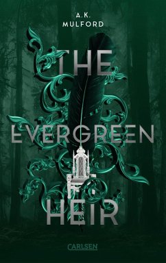 The Evergreen Heir / The Five Crowns of Okrith Bd.4 (eBook, ePUB) - Mulford, A. K.