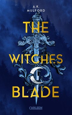 The Witches Blade / The Five Crowns of Okrith Bd.2 (eBook, ePUB) - Mulford, A. K.