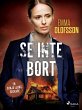 Se inte bort (eBook, ePUB) - Bild 1
