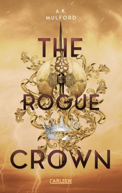 The Rogue Crown / The Five Crowns of Okrith Bd.3 (eBook, ePUB) - Mulford, A. K.