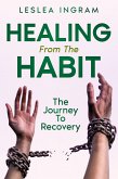 Healing From The Habit (eBook, ePUB)