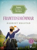 Framtidsdrömmar (eBook, ePUB) Framtidsdrömmar (eBook, ePUB)