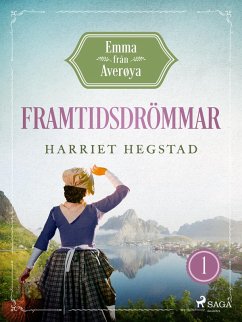 Framtidsdrömmar (eBook, ePUB) - Hegstad, Harriet