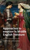 Approaches to emotion in Middle English literature (eBook, ePUB)
