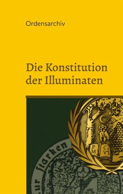 Die Konstitution der Illuminaten (eBook, ePUB)