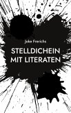 Stelldichein mit Literaten (eBook, ePUB) Stelldichein mit Literaten (eBook, ePUB)
