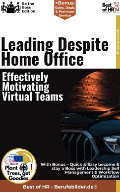 Leading Despite Home Office – Effectively Motivating Virtual Teams (eBook, ePUB) - Janson, Simone