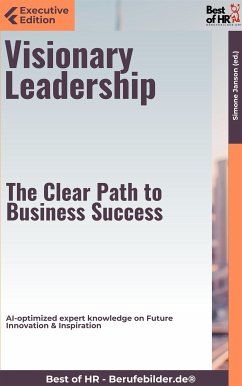 Visionary Leadership - The Clear Path to Business Success (eBook, ePUB) - Janson, Simone