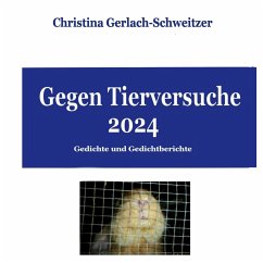 Gegen Tierversuche 2024 (eBook, ePUB)
