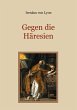 Gegen die Häresien (eBook, ePUB) - Bild 1