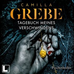 Tagebuch meines Verschwindens (MP3-Download) - Grebe, Camilla