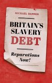 Britain's Slavery Debt (eBook, PDF)