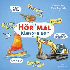 Hör mal (Klangreisen): Am Meer, Auf der Baustelle, In der Natur (MP3-Download) - Kunstmann, Sandra